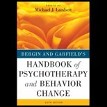 Bergin and Garfields Handbook of Psychotherapy and Behavior Change