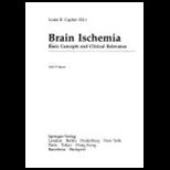 Brain Ischemia  Basic Concepts & Clinical Relevance