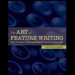 Art of Feature Writing