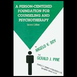 Person Centered Foundation for Counseling and Psychotherapy