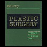 Plastic Surgery  The Face, Volume II