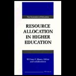 Resource Allocation in Higher Education