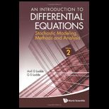 Introduction to Differential Equations Stochastic Modeling, Methods and Analysis