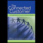 Connected Customer The Changing Nature of Consumer and Business Markets