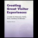 Cheating Great Visitor Experiences