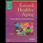 Toward Healthy Aging   With Ebook