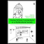 Home School Connections in a Multicultural Society