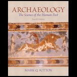 Archaeology The Science of the Human Past Text Only