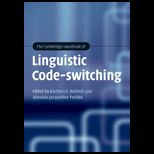 Cambridge Handbook of Linguistic Code Switching