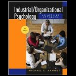 Industrial/Organizational Psychology  Applied Approach  Package