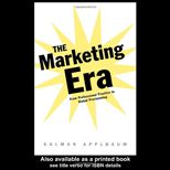Marketing Era From Professional Practice to Global Provisioning