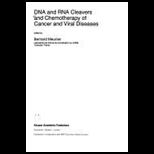 DNA and Rna Cleavers and Chemo. of Viral Disease