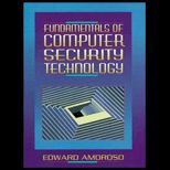Fundamentals of Computer Security Technology