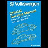 Volkswagen Beetle and Karmann Ghia Official Service Manual Type 1 1966, 1967, 1968 1969