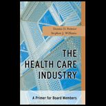 Health Care Industry A Primer.