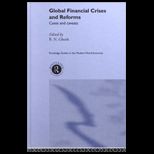 Global Financial Crises and Reforms  Cases and Caveats