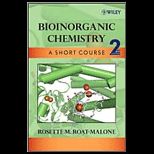 Bioinorganic Chemistry  A Short Course