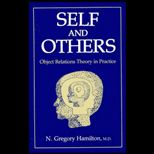Self and Others  Object Relations Theory in Practice