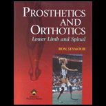 Prosthetics and Orthotics  Lower Limb and Spinal