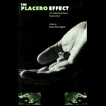Placebo Effect  An Interdisciplinary Exploration