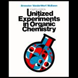 Unitized Experiments in Organic Chemistry