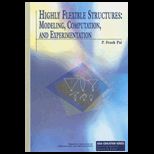 Highly Flexible Structures