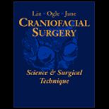 Craniofacial Surgery  Science and Surgical Technique