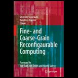 Fine and Coarse Grain Computing   With CD