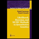 Likelihood, Bayesian and Mcmc Methods In