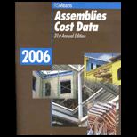 Means Assemblies Cost Data, 2006