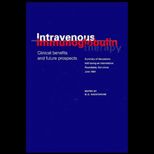 Intravenous Immunoglobulin Therapy  Clinical Benefits and Future Prospects