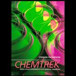 Chemtrek  Small Scale Experiments for General Chemistry
