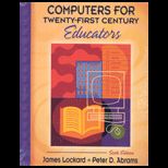 Computers for Twenty First Century Educators   Package