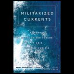 Militarized Currents