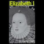 Elizabeth I  Profiles in Power Series