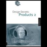 Design Secrets  Products 2  50 Real Life Product Design Projects Uncovered
