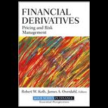 Financial Derivatives Pricing and Risk Management