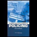 Fairness and Effectiveness in Policing  The Evidence