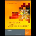 LANTHANIDE AND ACTINIDE CHEMISTRY