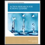 Action Research for School Leaders