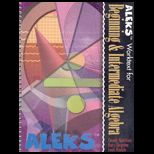 Aleks Worktext for Beginning and Intermediate Algebra