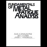Fundamentals of Metal Fatigue Analysis