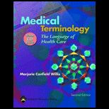 Medical Terminology  The Language of Health Care   With V1.0 CD and Access