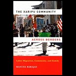 Xaripu Community across Borders Labor Migration, Community, and Family
