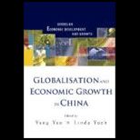 Globalisation and Economic Growth in China