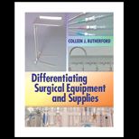 Differentiating Surgical Instruments 2e & Differentiating Surgical Equipment & Supplies   Package