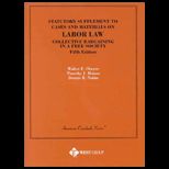 Oberer, Hanslowe and Heinsz Statutory Supplement to Cases and Materials on Labor Law