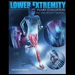 Lower Extremity Injury Evaluation   With CD Lab Manual