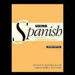 Using Spanish  A Guide to Contemporary Usage