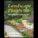 Landscape Plants  Their Identification, Culture, and Use